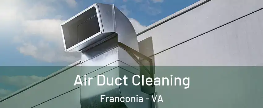  Air Duct Cleaning Franconia - VA
