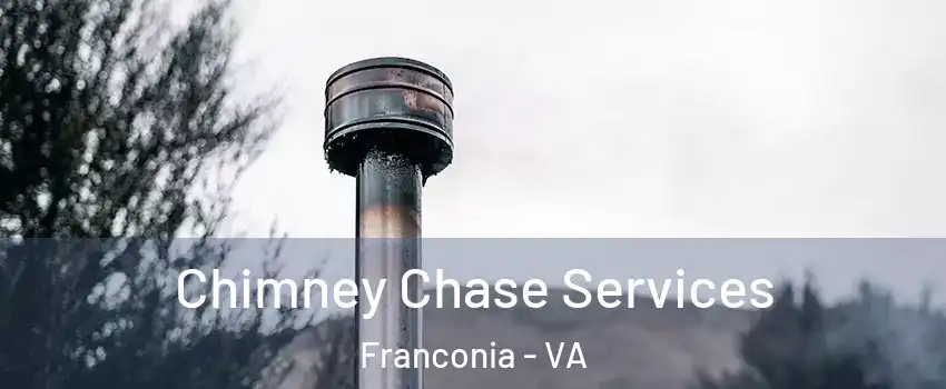  Chimney Chase Services Franconia - VA
