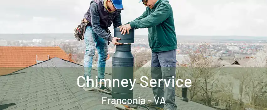  Chimney Service Franconia - VA
