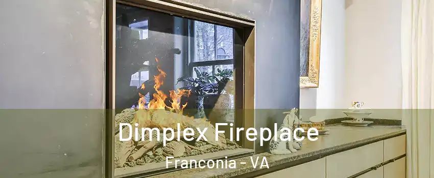  Dimplex Fireplace Franconia - VA