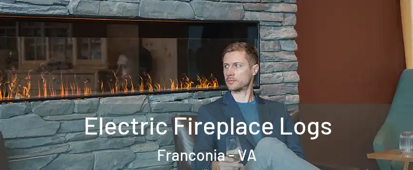  Electric Fireplace Logs Franconia - VA