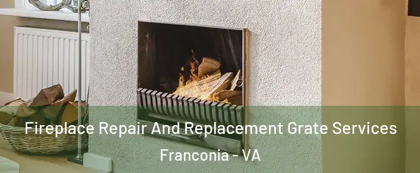  Fireplace Repair And Replacement Grate Services Franconia - VA